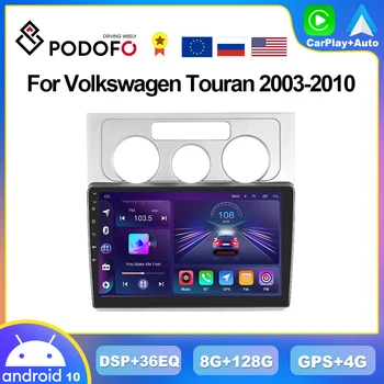 Podofo 8G+128G CarPlay Radijo VW Volkswagen Touran 2003-2010 