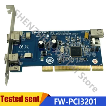 100% Darbo Originalaus FW-PCI3201 FW-PCI3201 Rev:1.1 Užfiksuoti Kortelės